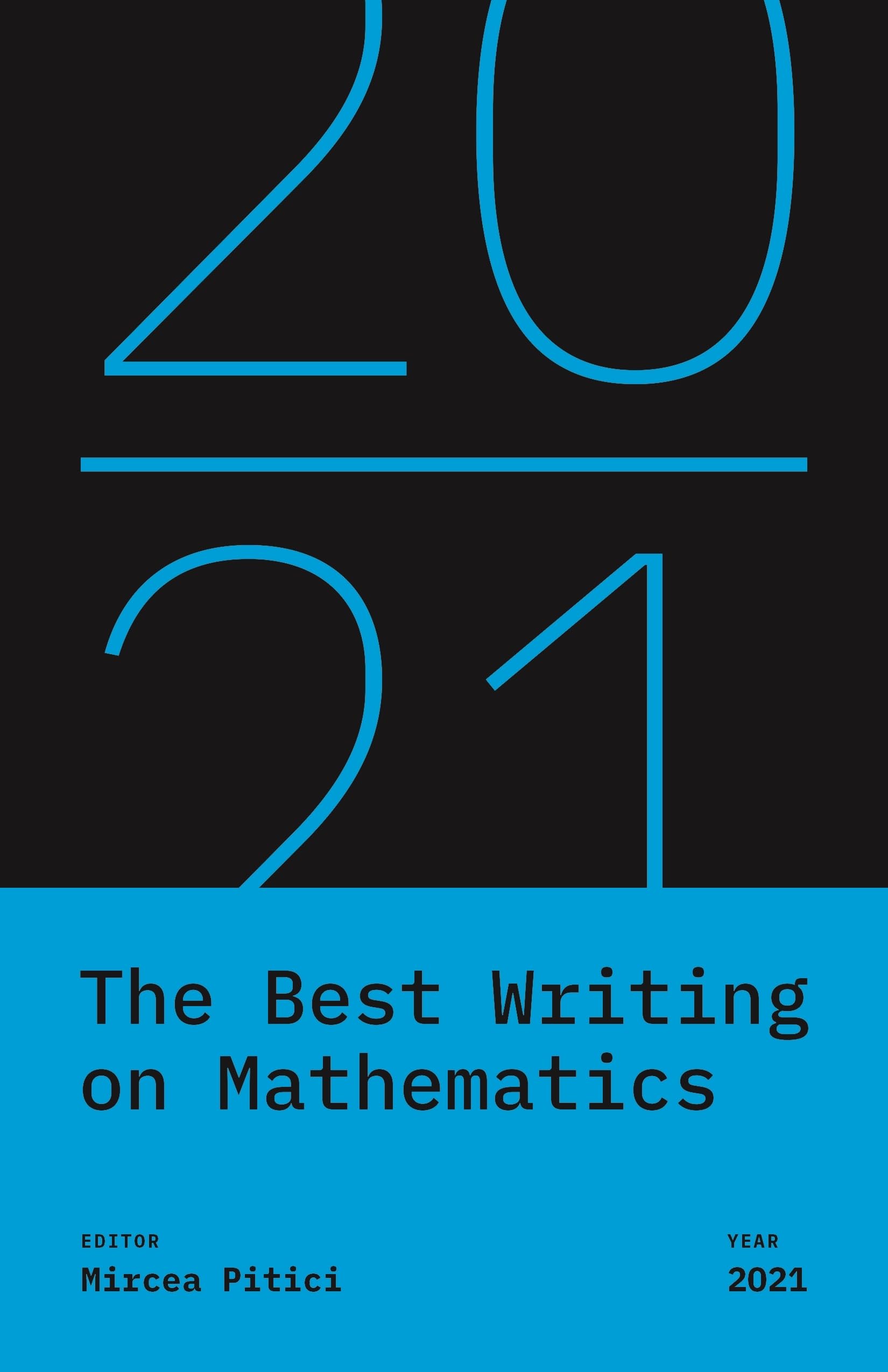 The Best Writing On Mathematics 2021-new,New