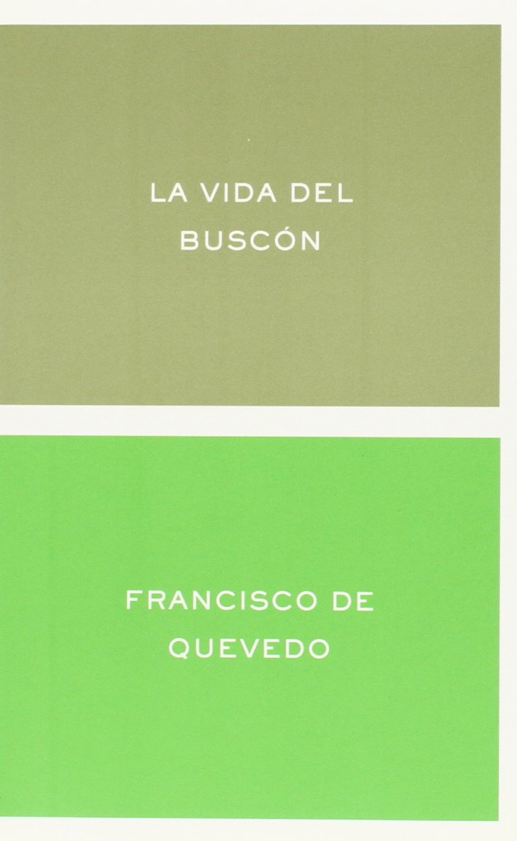 La Vida Del Buscn: Edicin De Fernando Cabo Aseguinolaza,Used