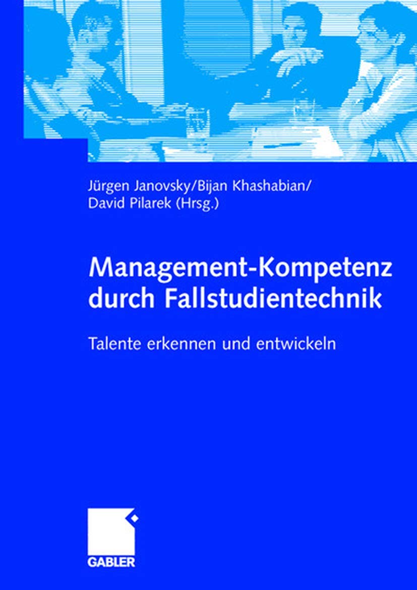 ManagementKompetenz durch Fallstudientechnik: Talente erkennen und entwickeln (German Edition),Used