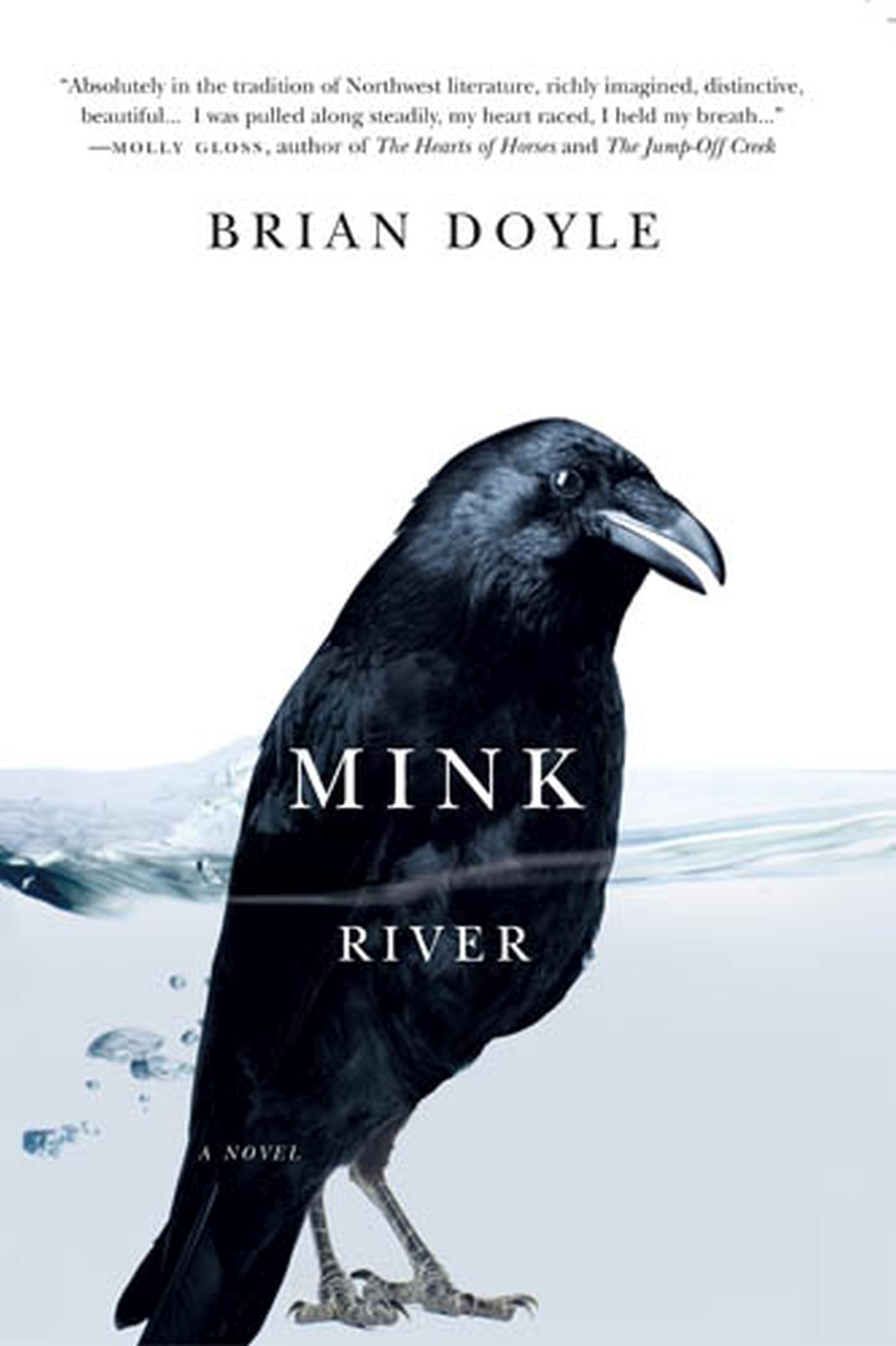 Mink River,Used