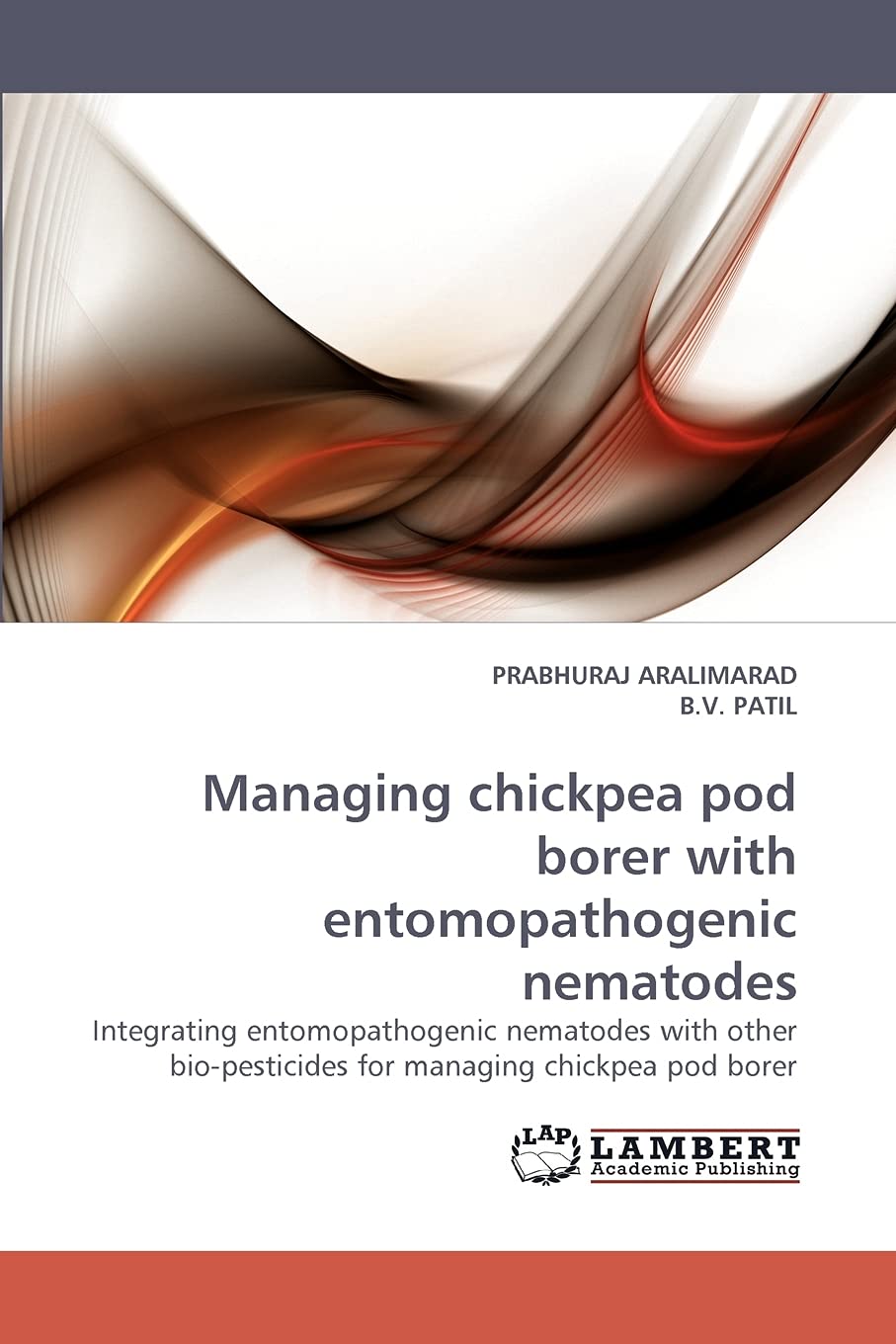 Managing chickpea pod borer with entomopathogenic nematodes: Integrating entomopathogenic nematodes with other biopesticides fo,Used