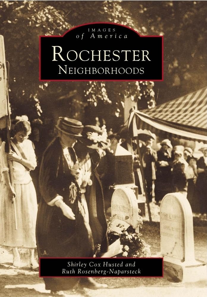 Rochester Neighborhoods (NY) (Images of America),Used