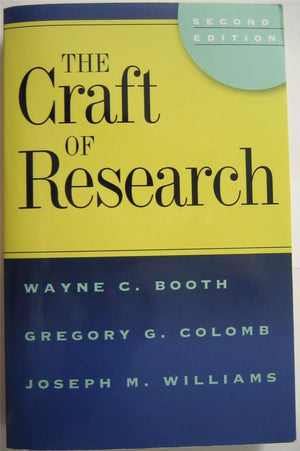 The Craft Of Research, 2Nd Edition (Chicago Guides To Writing, Editing, And Publishing),Used
