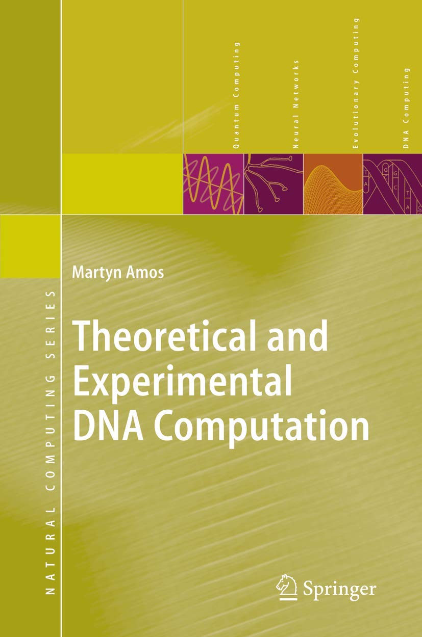 Theoretical and Experimental DNA Computation (Natural Computing Series),Used