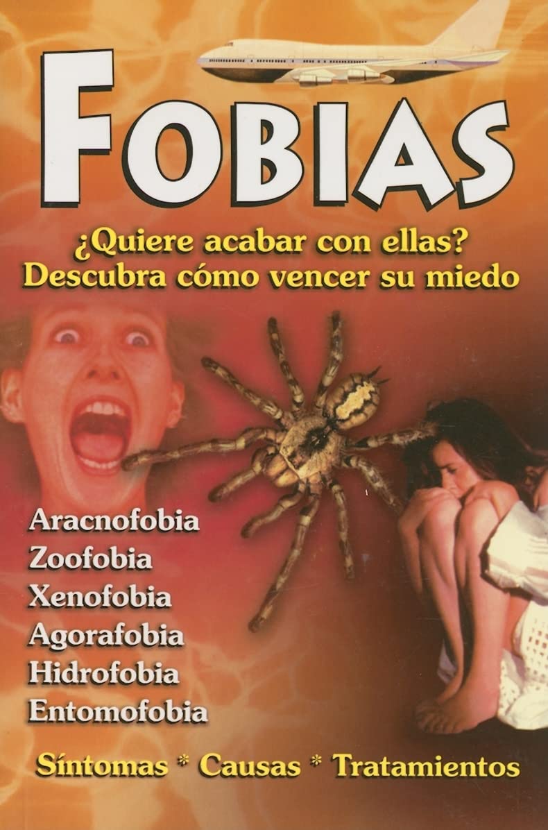 Fobiasdescubra como vencer sus miedos (Spanish Edition),Used