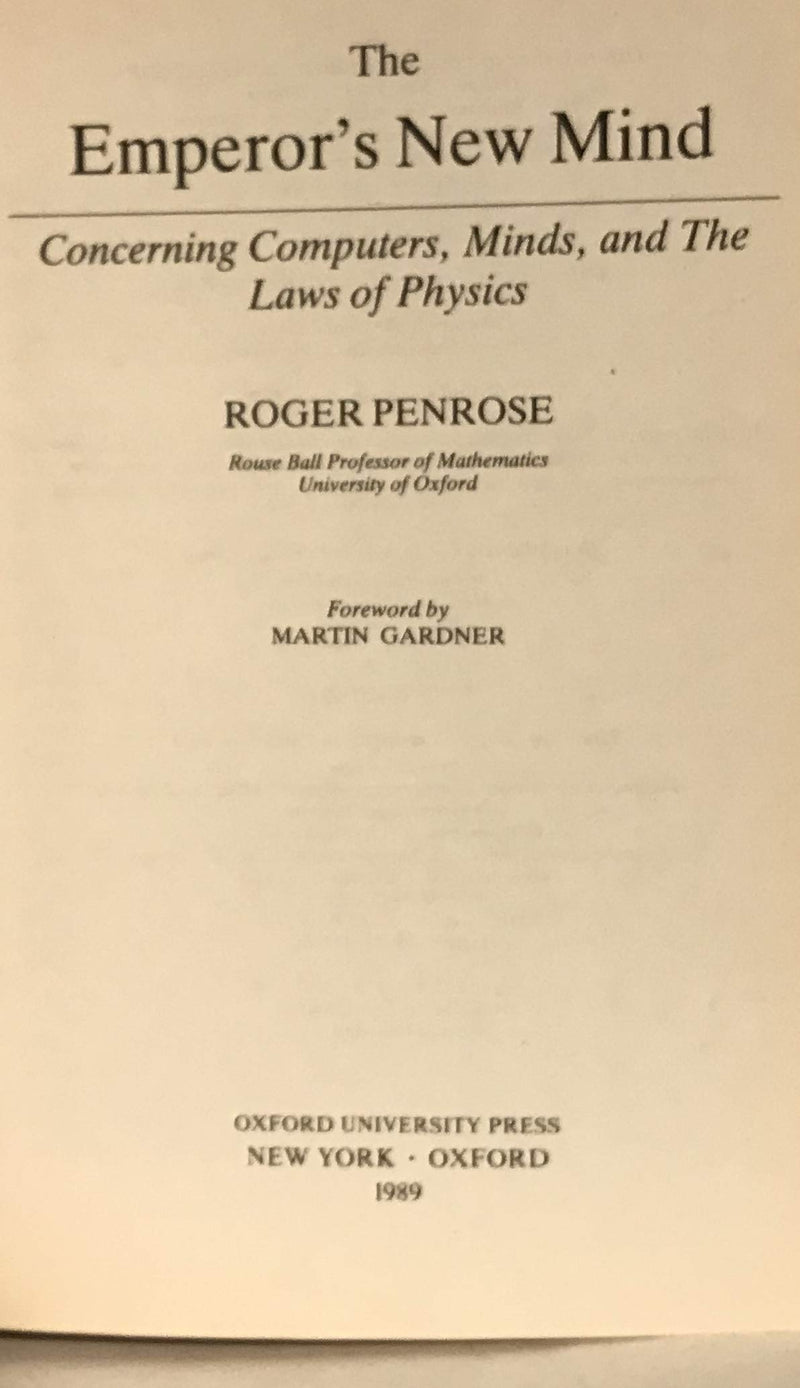 The Emperor'S New Mind: Concerning Computers, Minds, And The Laws Of Physics,Used