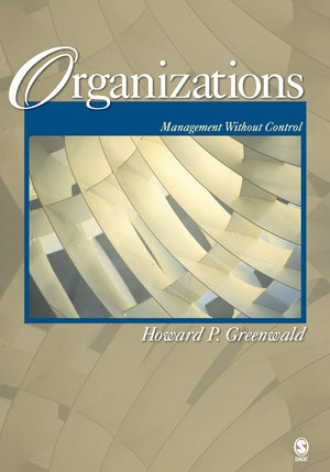 Organizations: Management Without Control,Used