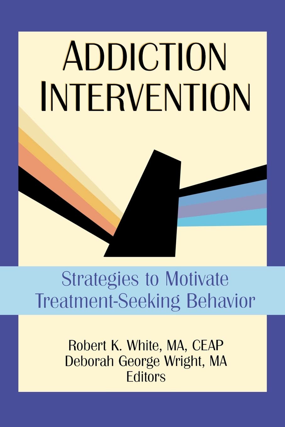 Addiction Intervention (Haworth Addictions Treatment),Used