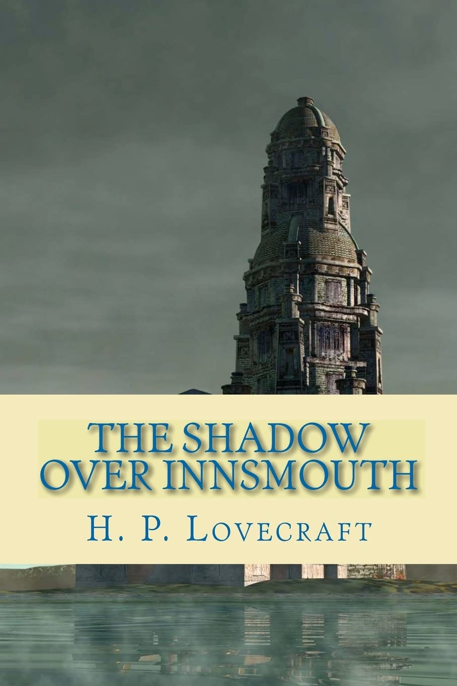 The Shadow Over Innsmouth,New