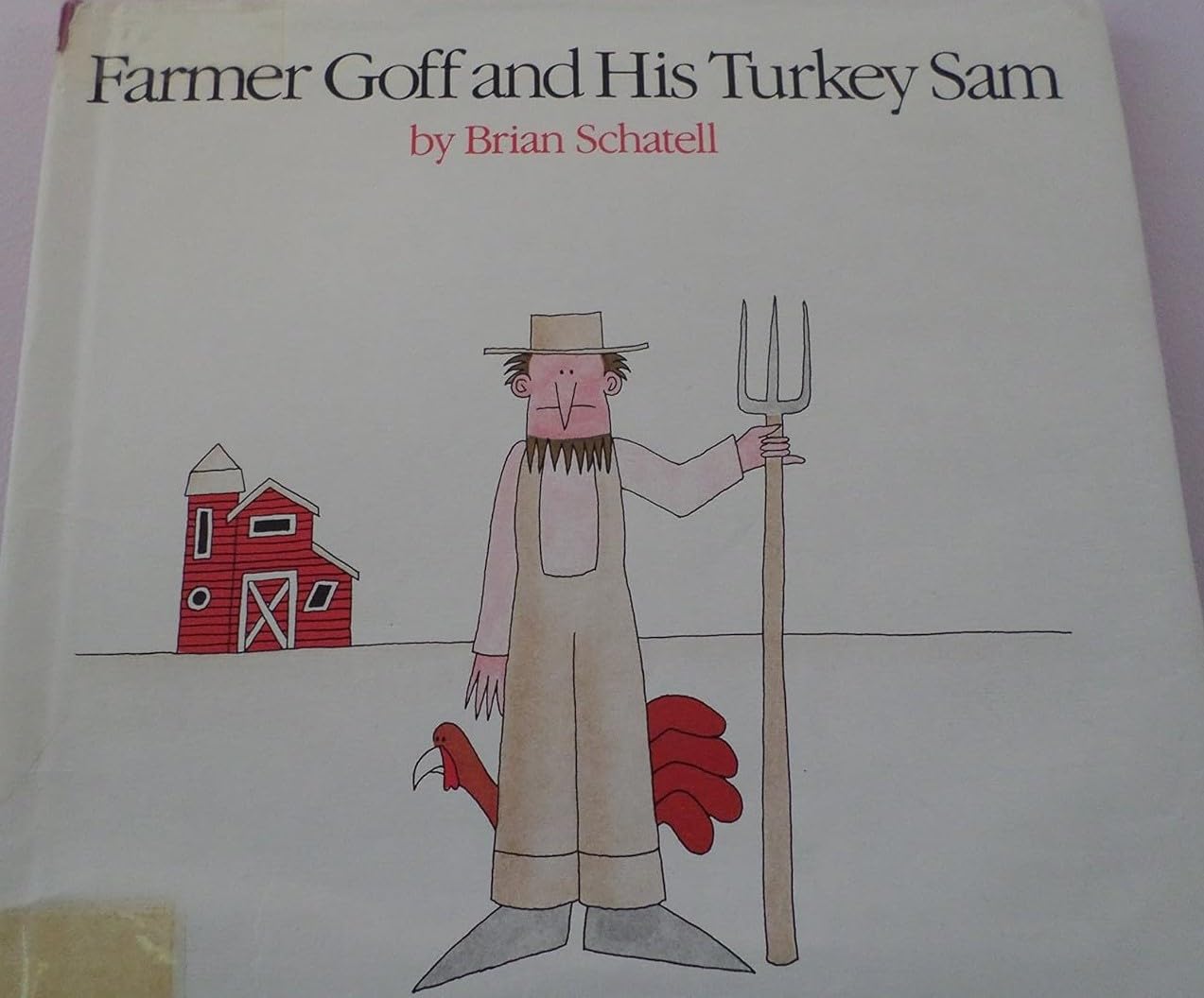 Farmer Goff and His Turkey Sam,Used