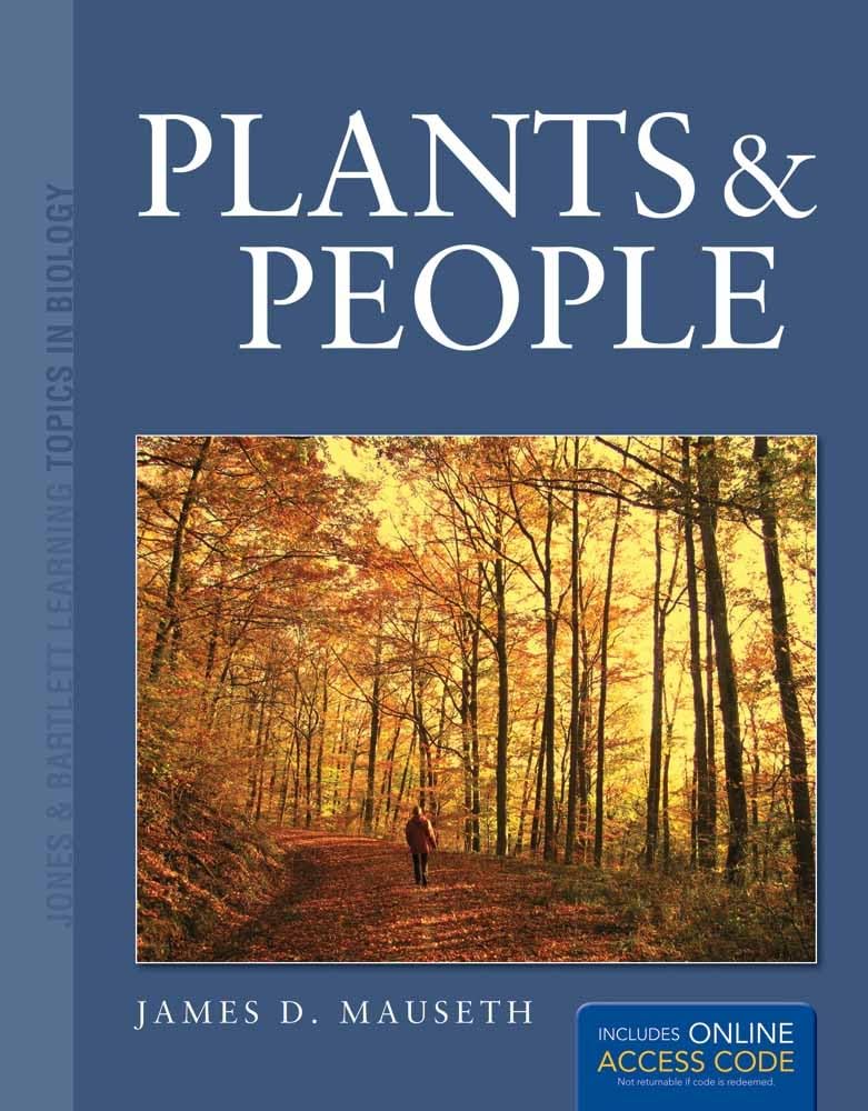 Plants and People (Jones & Bartlett Learning Topics in Biology),Used