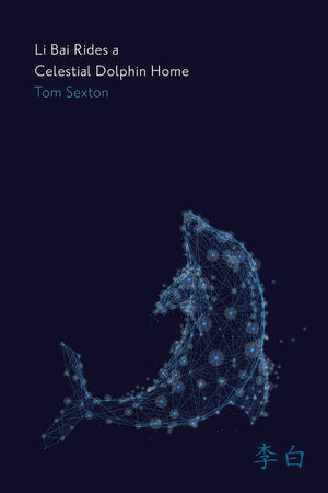Li Bai Rides a Celestial Dolphin Home (The Alaska Literary Series),Used