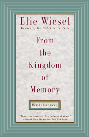 From The Kingdom Of Memory: Reminiscences,New