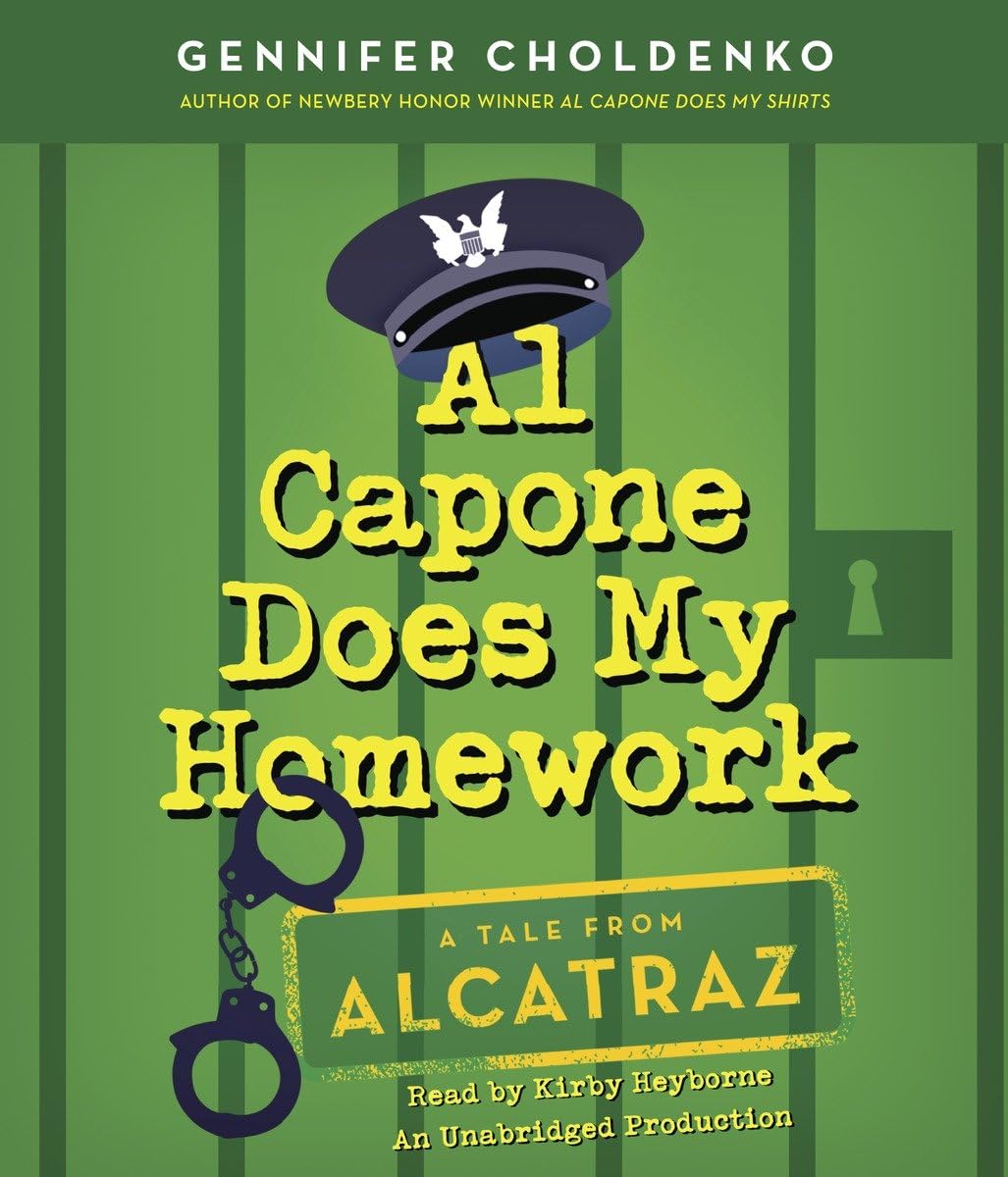 Al Capone Does My Homework (Tales from Alcatraz),Used