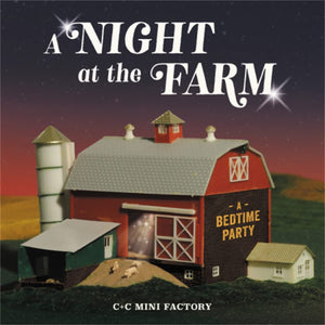 A Night At The Farm: A Bedtime Party