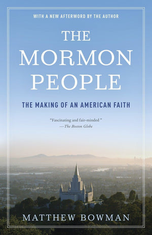 The Mormon People: The Making Of An American Faith,Used