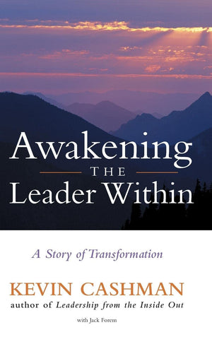 Awakening the Leader Within: A Story of Transformation,Used