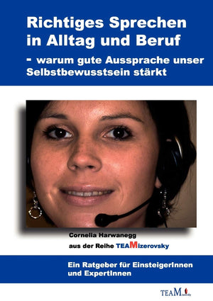 Richtiges Sprechen in Alltag und Beruf: Warum gute Ausprache unser Selbstbewusstsein strkt (German Edition),Used