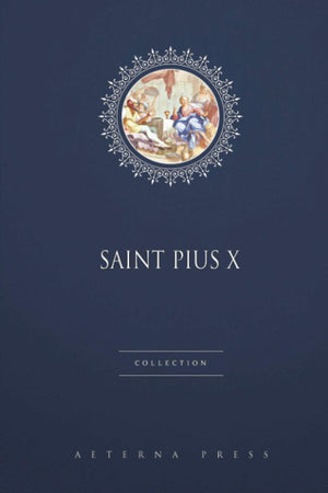 Saint Pius X Collection: 2 Books-new