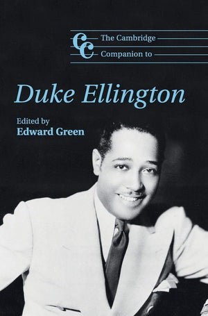 The Cambridge Companion to Duke Ellington (Cambridge Companions to Music),Used