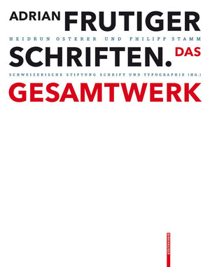 Adrian Frutiger  Schriften: Das Gesamtwerk (German Edition),Used
