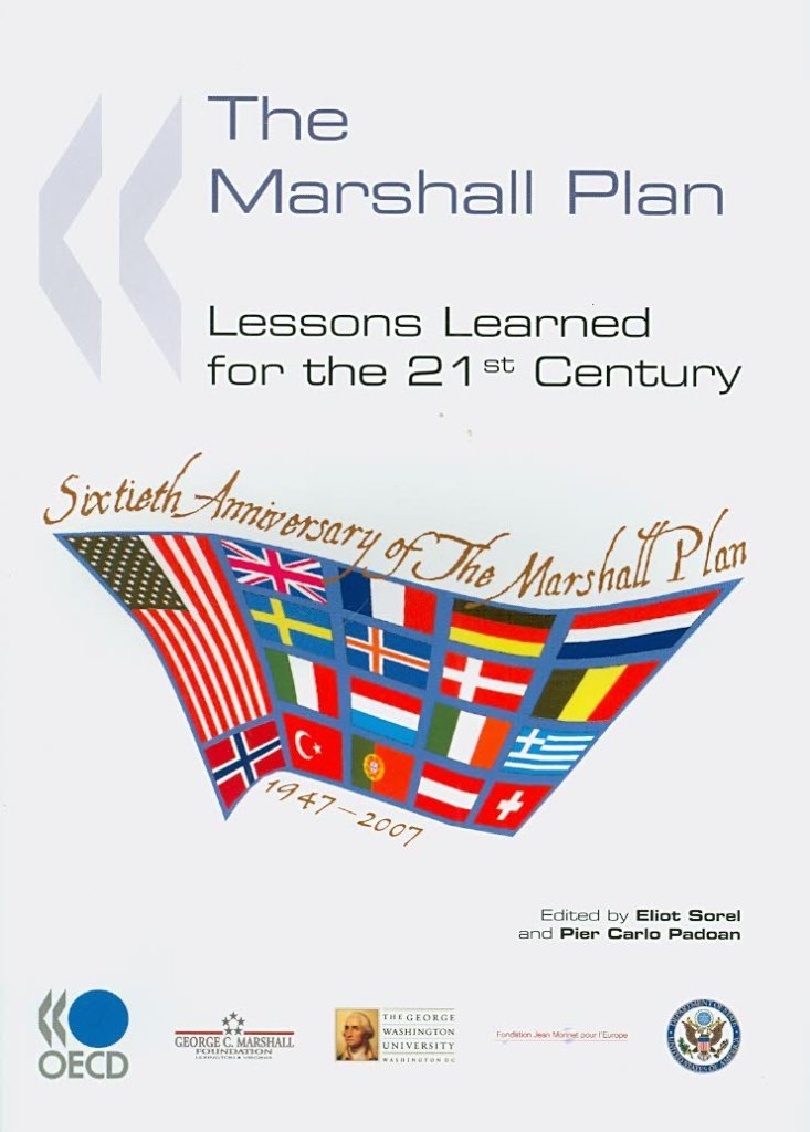 The Marshall Plan: Lessons Learned for the 21st Century,Used