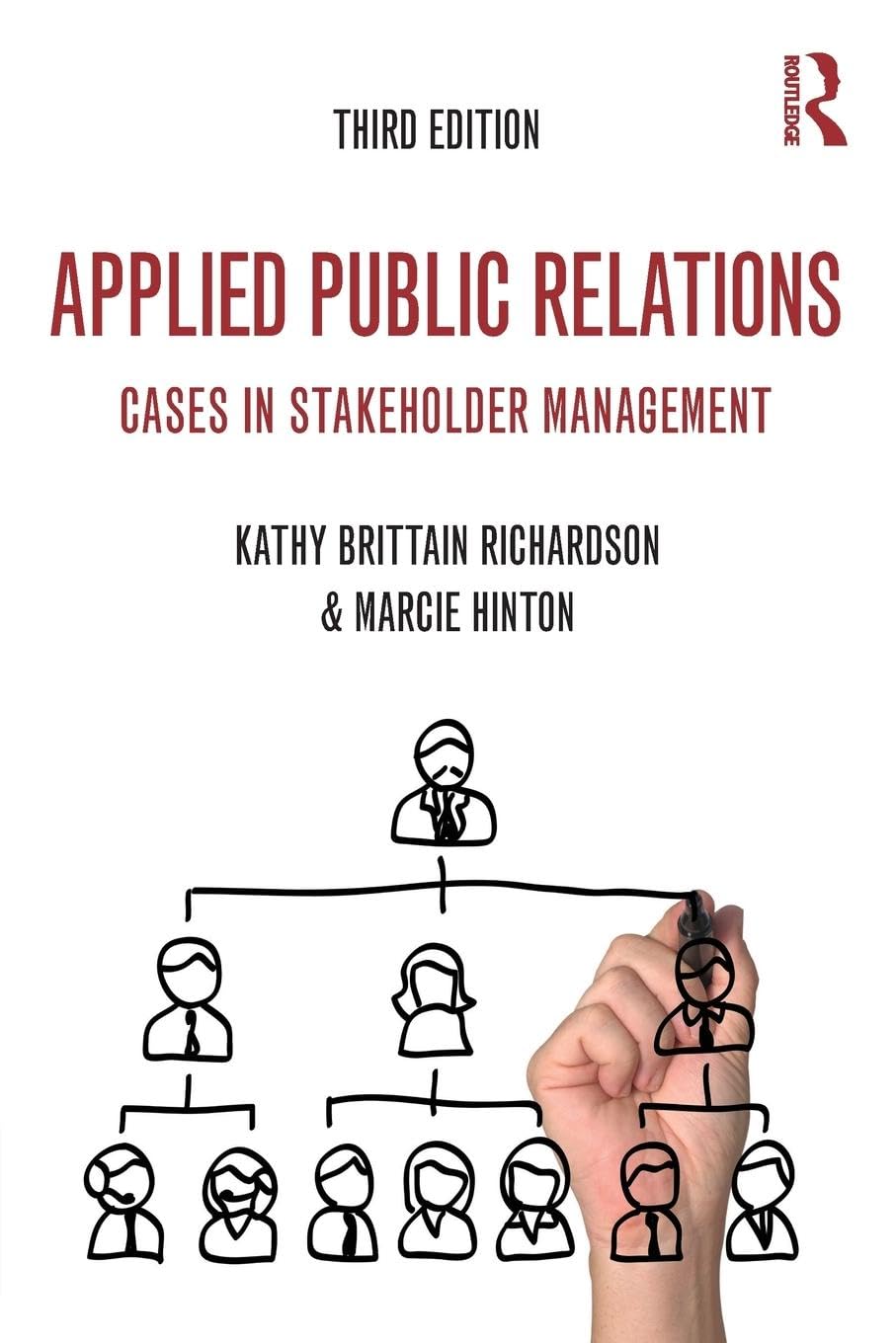 Applied Public Relations (Routledge Communication Series),New