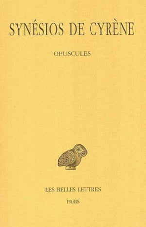Tome IV : Opuscules I. (Collection Des Universites De France) (French and Greek Edition),Used