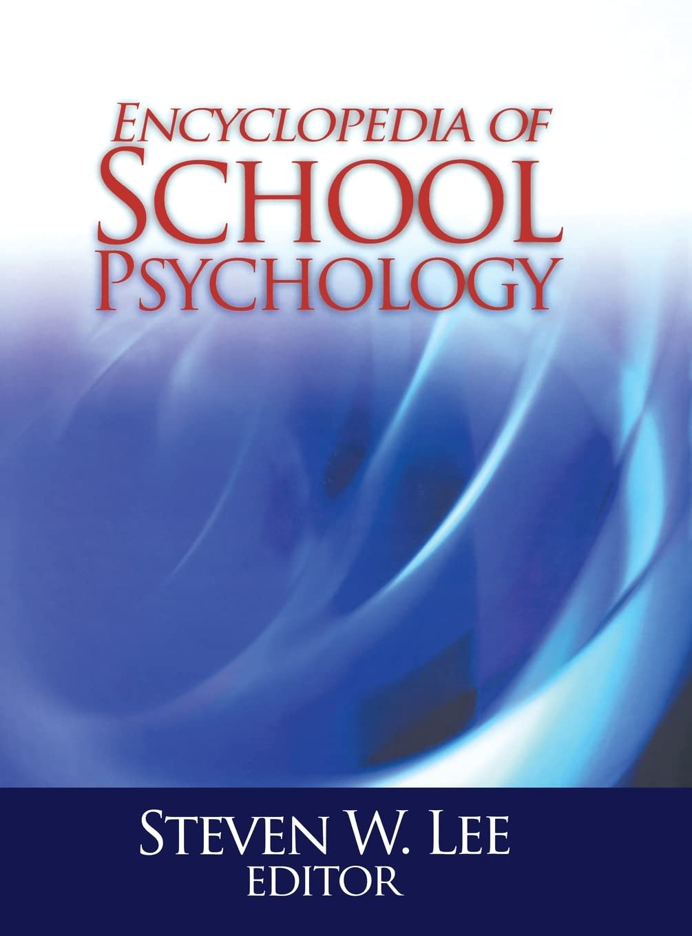 Encyclopedia of School Psychology,Used