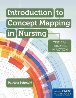 Introduction to Concept Mapping in Nursing: Critical Thinking in Action,Used