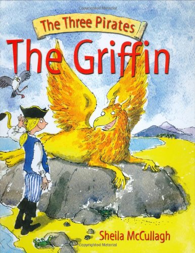 The Three Pirates, The Griffin,Used