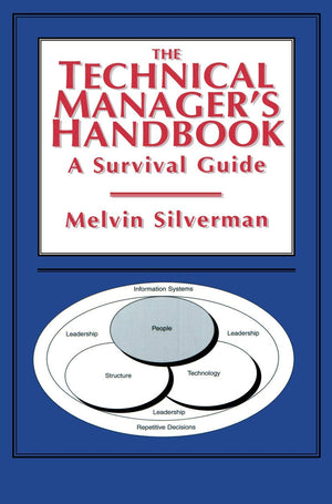 The Technical Managers Handbook: A Survival Guide,Used