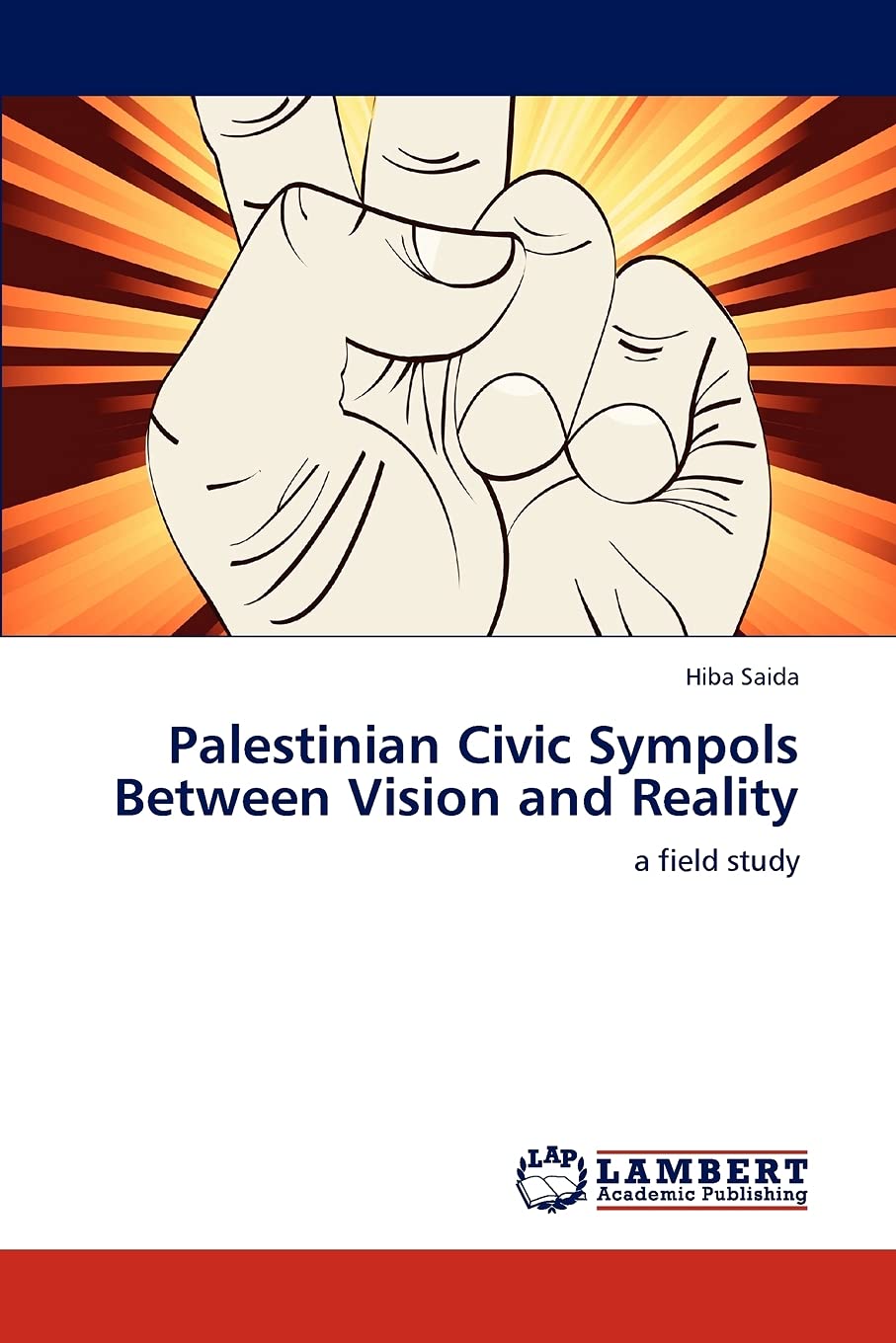 Palestinian Civic Sympols Between Vision and Reality: a field study,Used