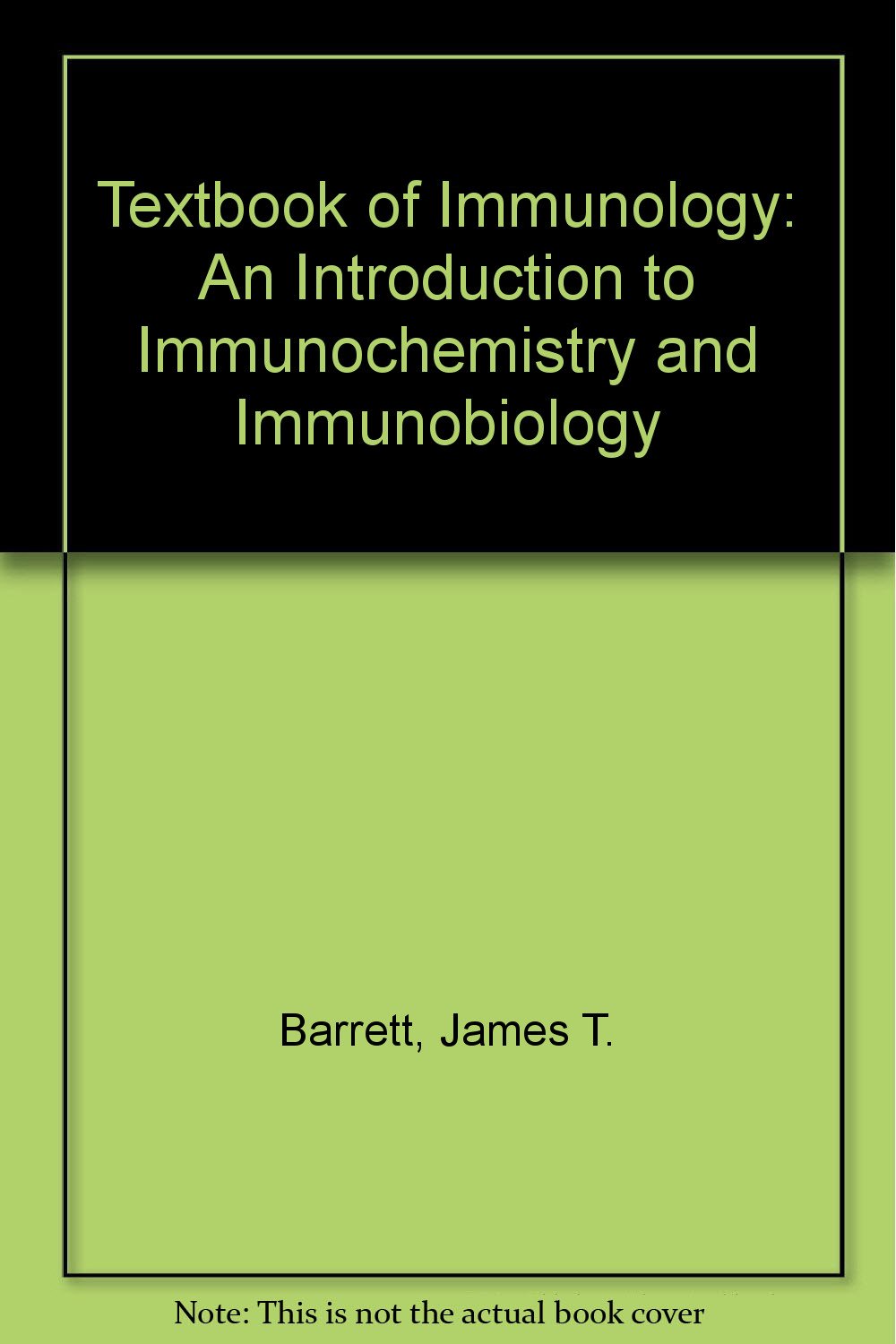 Textbook of immunology: An introduction to immunochemistry and immunobiology,Used