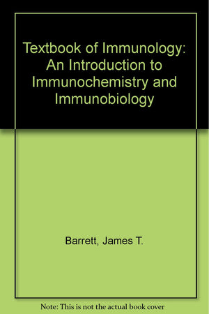 Textbook of immunology: An introduction to immunochemistry and immunobiology,Used