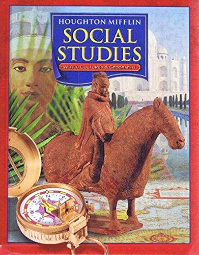 Houghtonmifflin Social Studies: World Cultures And Geography (Sudent Edition),New