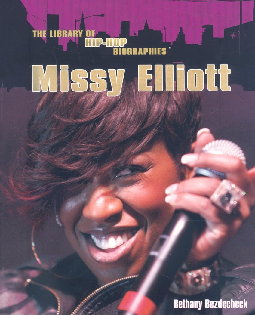 Missy Elliott (Library of HipHop Biographies),New