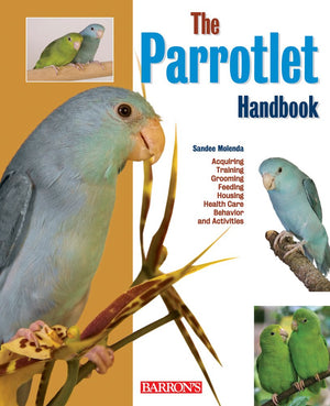 The Parrotlet Handbook (Barron'S Pet Handbooks),Used