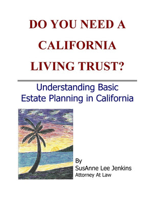 Do You Need a California Living Trust?,Used