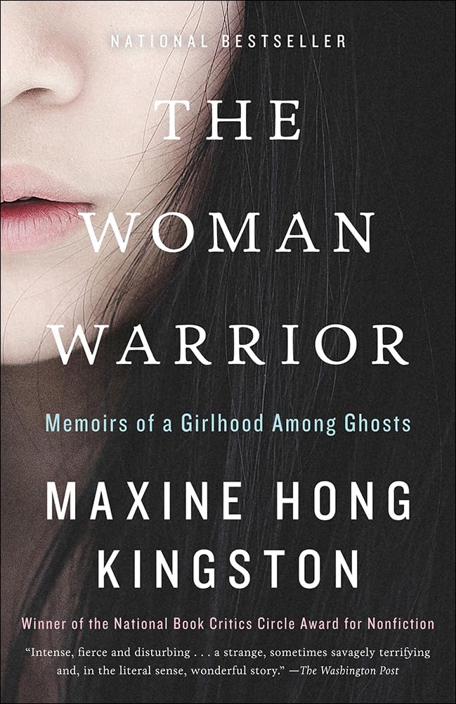 The Woman Warrior: Memoirs Of A Girlhood Among Ghosts,New