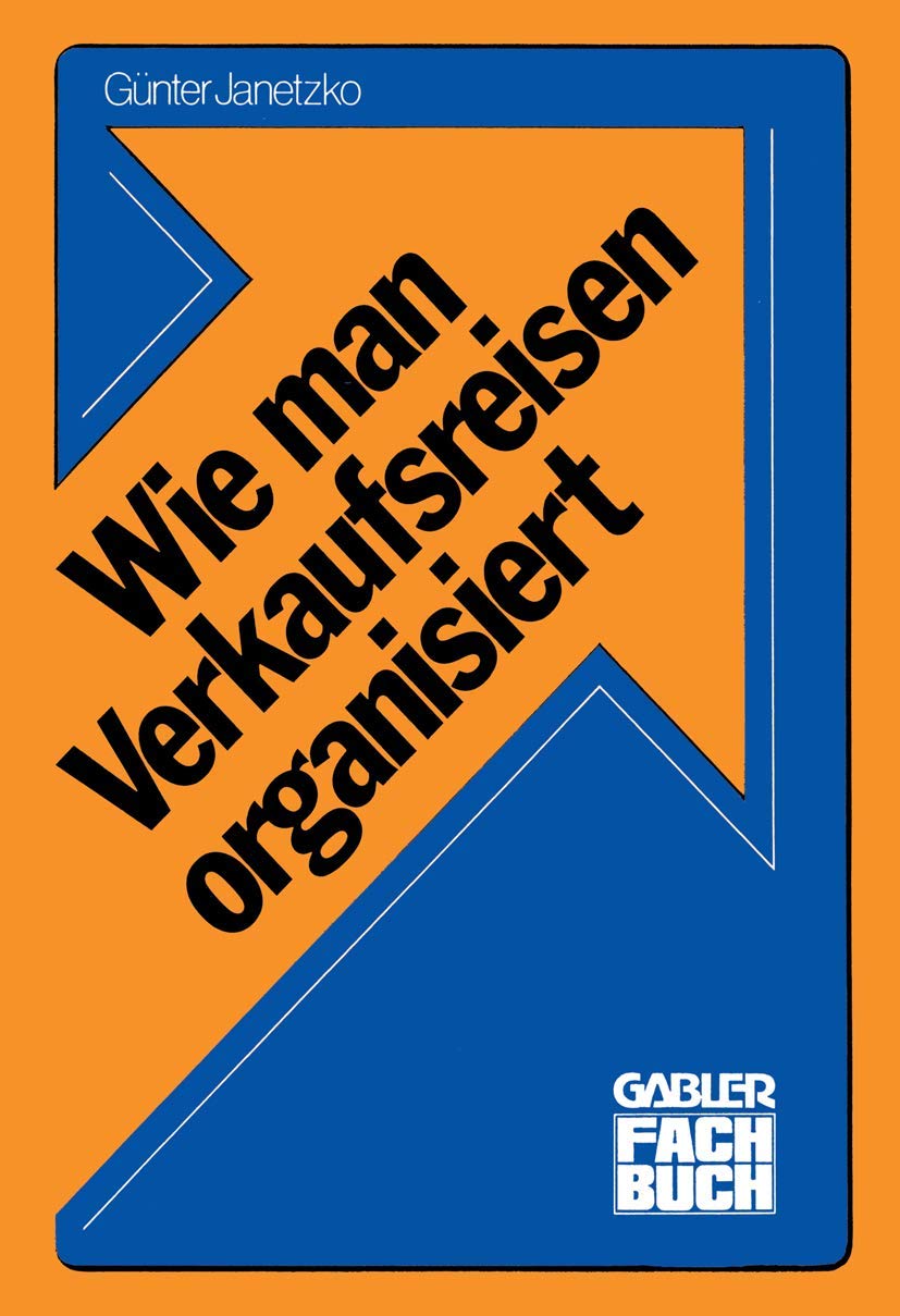 Wie man Verkaufsreisen organisiert (German Edition),Used