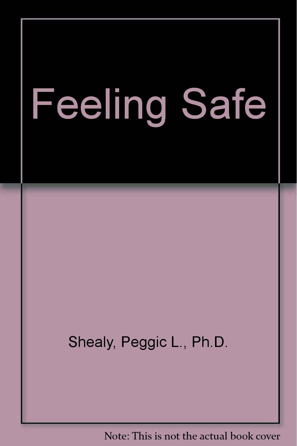Feeling Safe,Used
