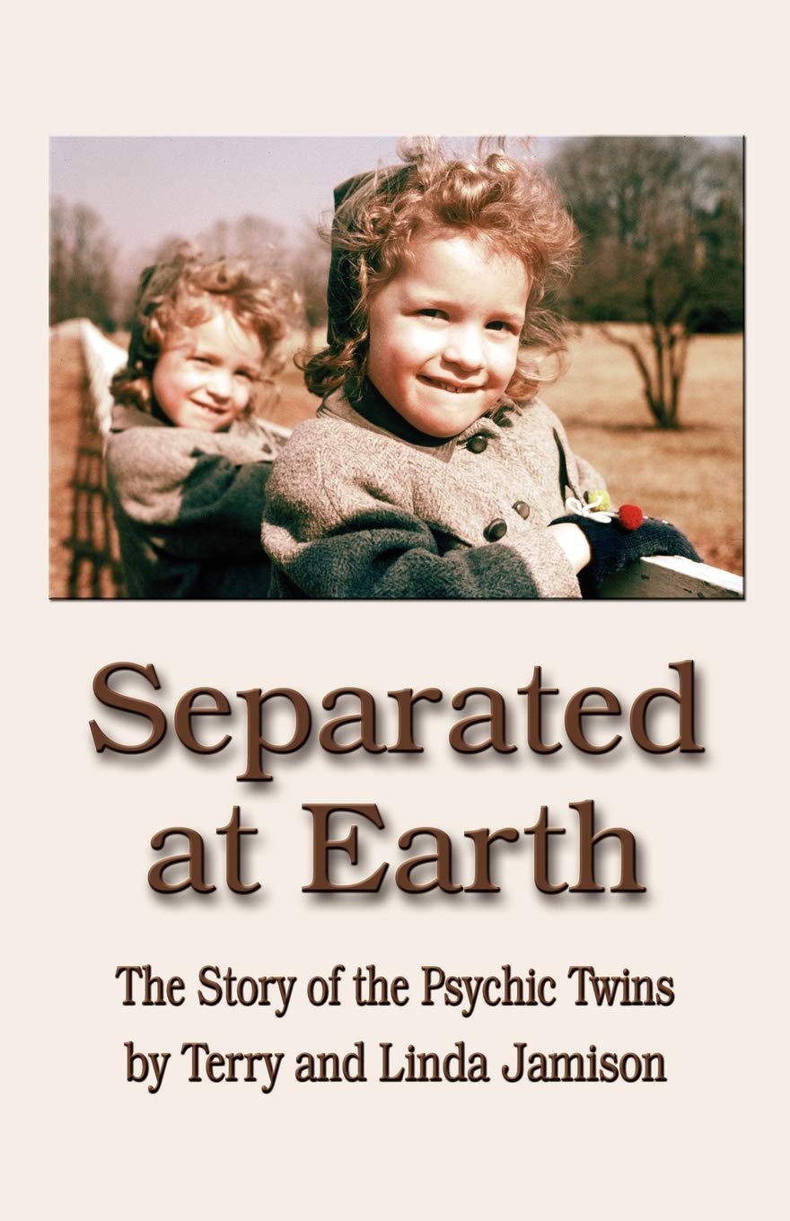 Separated at Earth: The Story of the Psychic Twins,Used