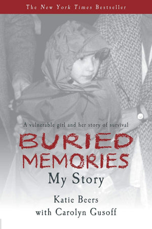 Buried Memories: Katie Beers' Story-used