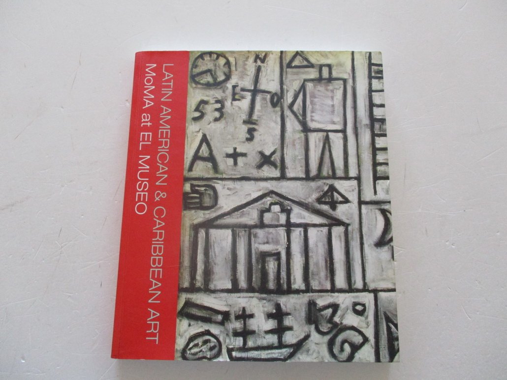Latin American & Caribbean Art: MoMA At El Museo,Used