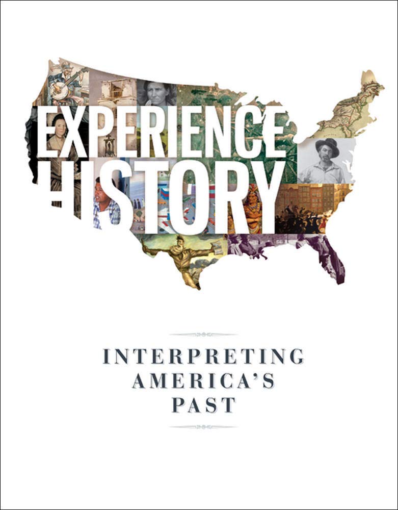 Experience History: Interpreting America'S Past,Used