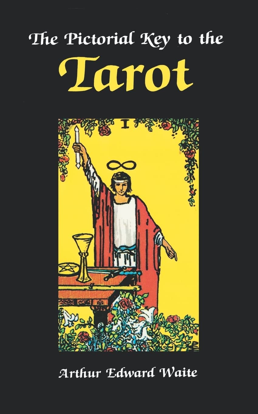 The Pictorial Key To The Tarot,New
