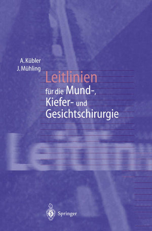 Leitlinien fr die Mund, Kiefer und Gesichtschirurgie (German Edition),Used