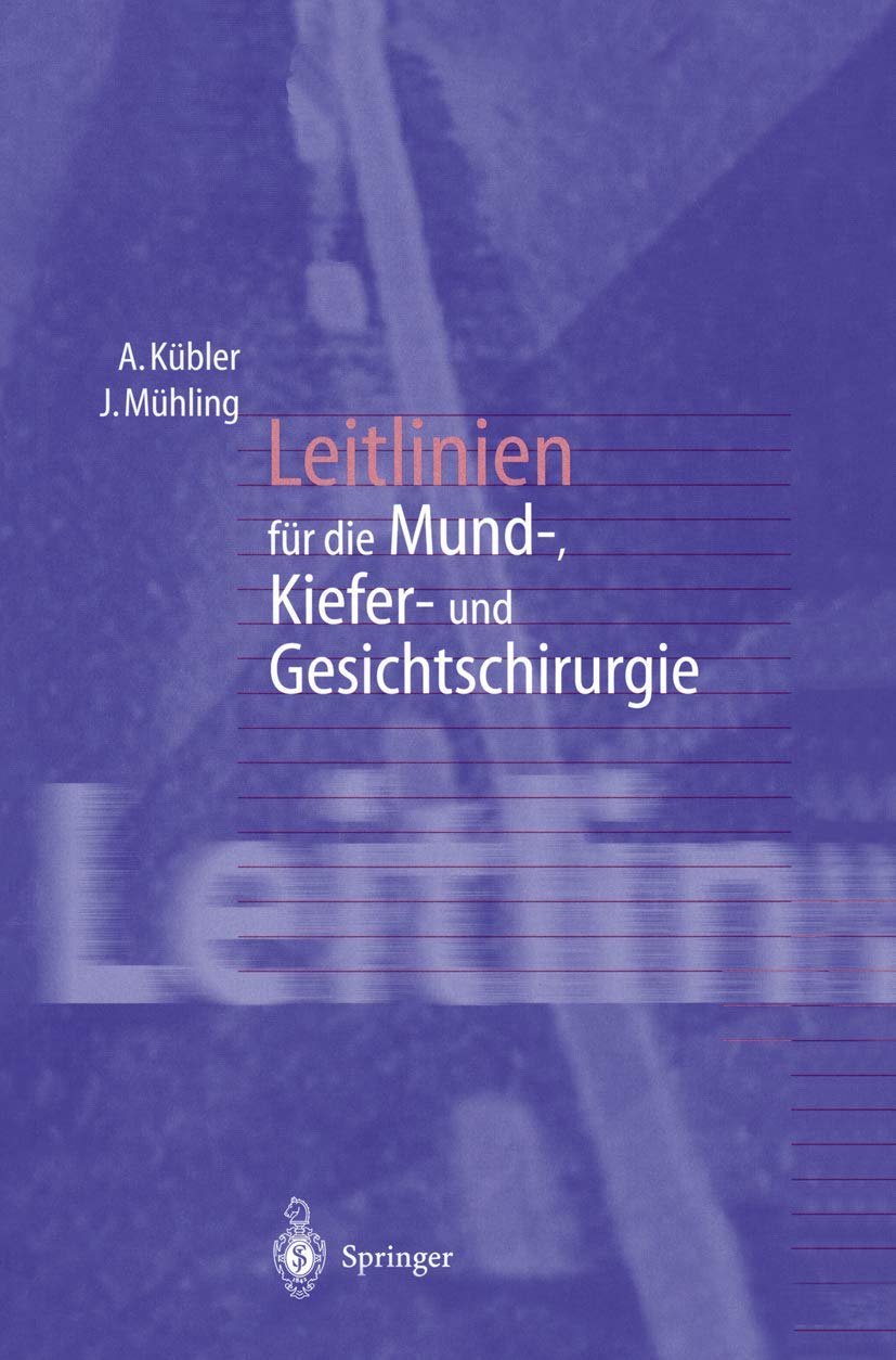 Leitlinien fr die Mund, Kiefer und Gesichtschirurgie (German Edition),Used