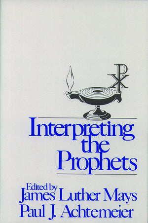Interpreting the Prophets,Used